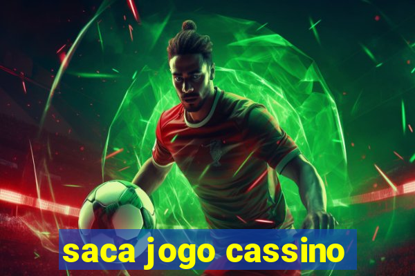 saca jogo cassino